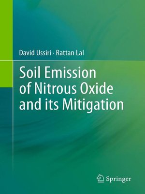cover image of Soil Emission of Nitrous Oxide and its Mitigation
